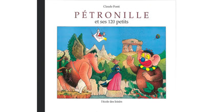 Pétronille et ses 120 petits