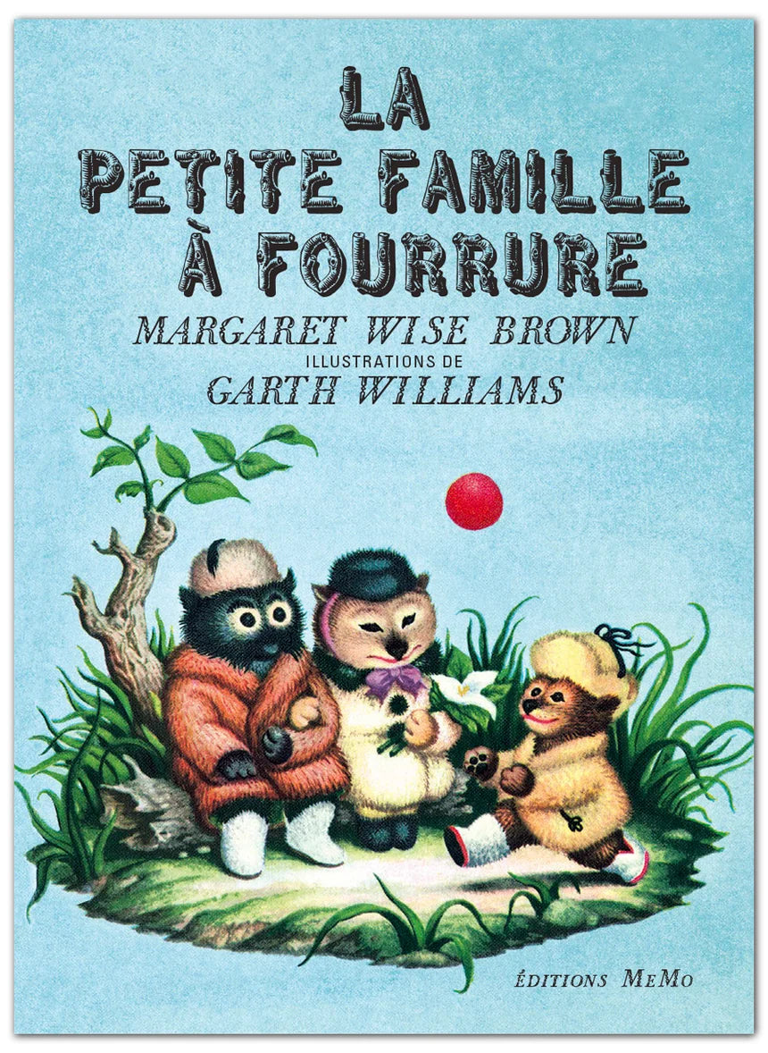La petite famille à fourrure