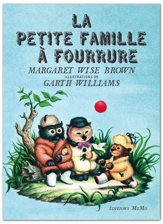 La petite famille à fourrure