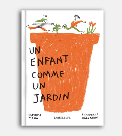 Un enfant comme un jardin